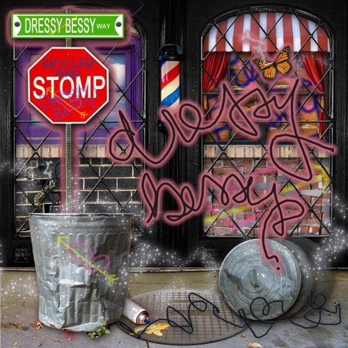 Dressy Bessy: Hollerandstomp { Record }