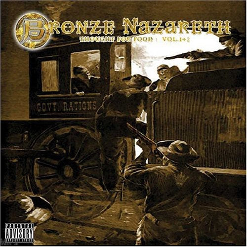 Bronze Nazareth: Thought For Food, Vol. 1 and 2 - COMPACT DISCS