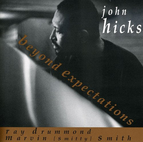 John Hicks: Beyond Expectations - CD