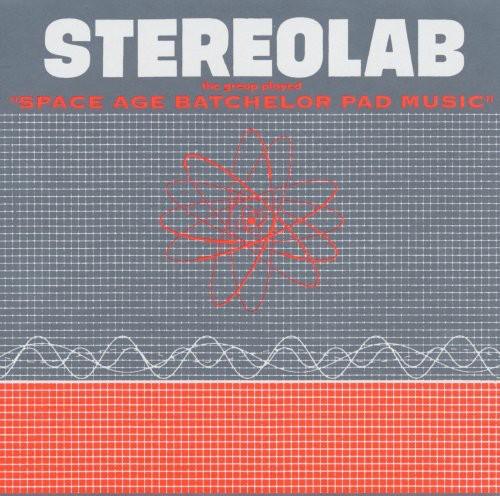 Stereolab- The Groop Played Space Age Batchelor Pad ( LP )