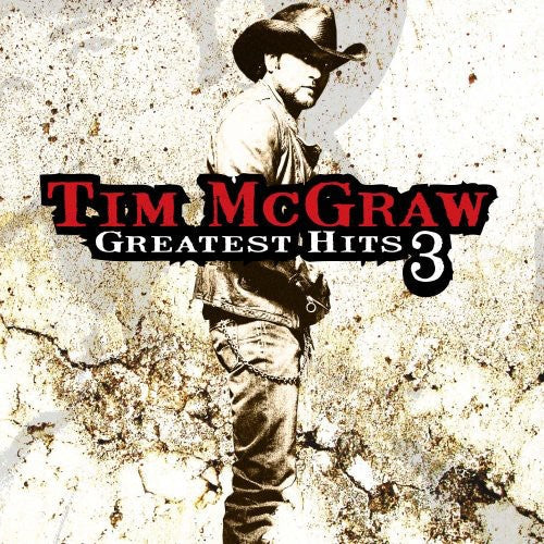 Tim McGraw: Greatest Hits, Vol. 3 - COMPACT DISCS