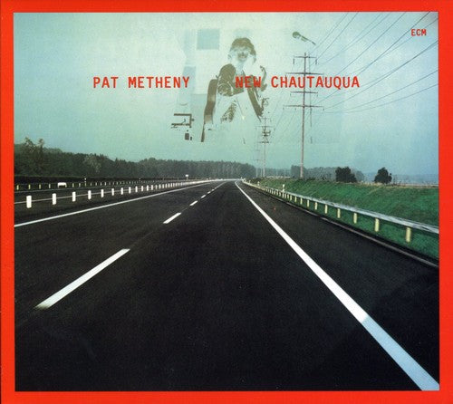 Pat Metheny: New Chautauqua: Touchstones Series - CD