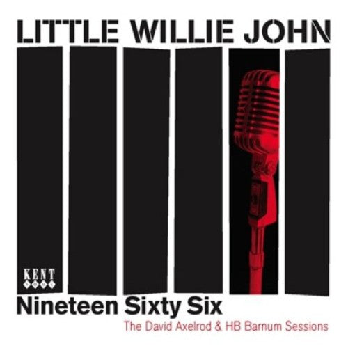 Little Willie John: Nineteen Sixty Six: The Axelrod and HB Bar - COMPACT DISCS