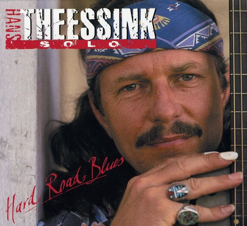 Hans Theessink: Hard Road Blues - COMPACT DISCS