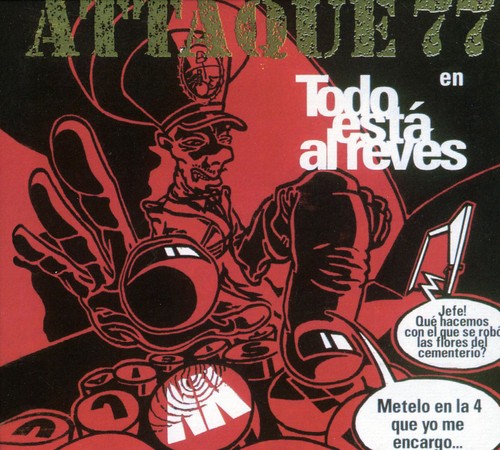 Attaque 77: Todo Esta El Reves - CD