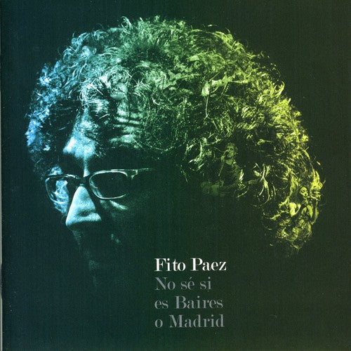 Fito Páez: No Se Si Es Baires O Madrid - CD
