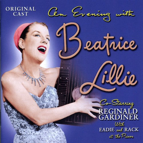 Beatrice Lillie: An Evening With Beatrice Lillie - CD