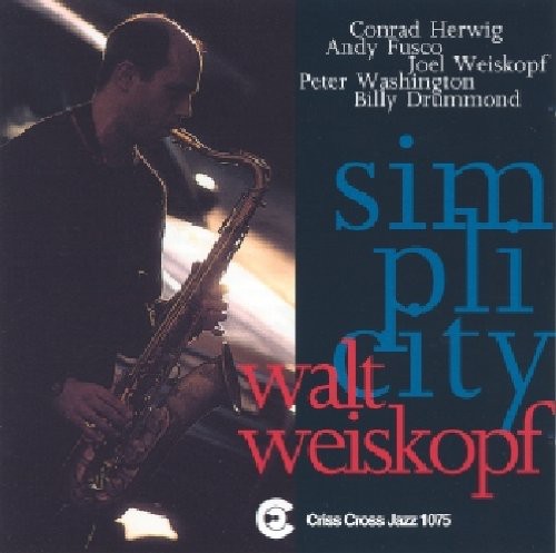 Walt Weiskopf Sextet: Simplicity - CD