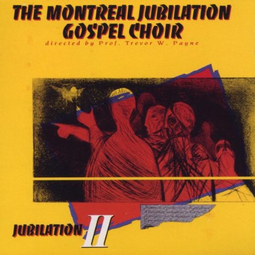 Montreal Jubilation Gospel Choir: Jubilation, Vol. 2 - COMPACT DISCS