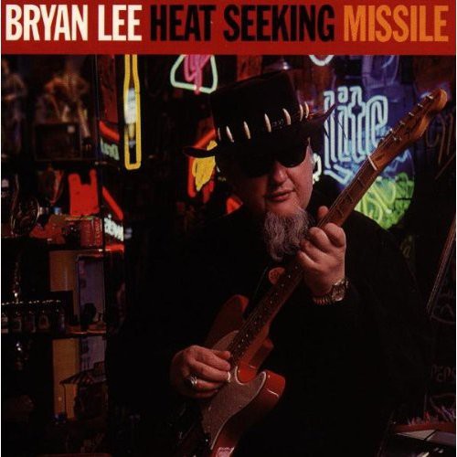 Bryan Lee: Heat Seeking Missile - COMPACT DISCS