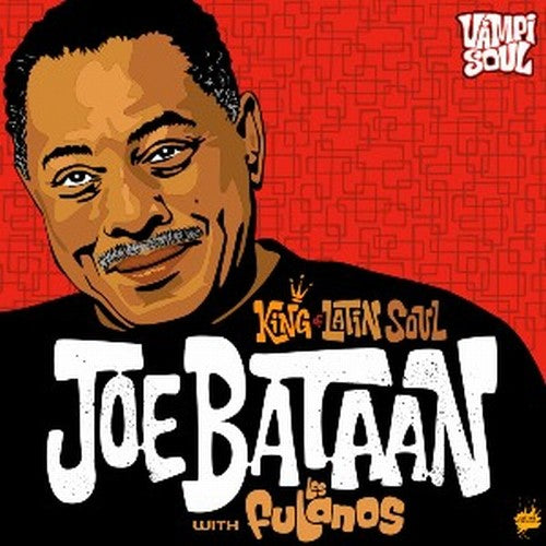 Joe Bataan: King of Latin Soul - CD