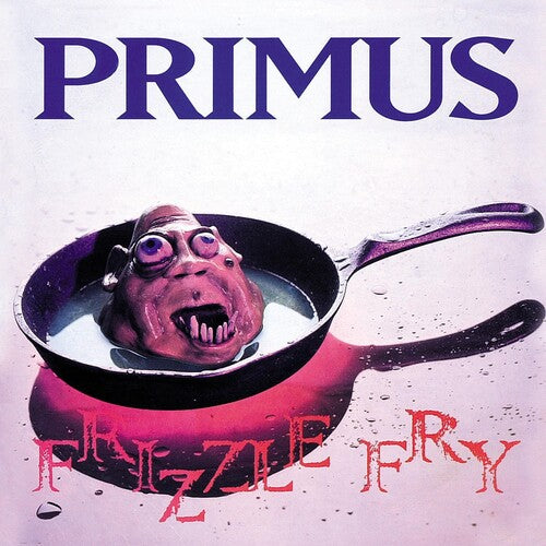 Primus: Frizzle Fry - VINYL