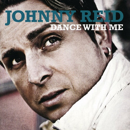 Johnny Reid: Dance with Me - COMPACT DISCS