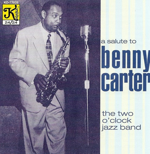 2 O'Clock Jazz Band: A Salute To Benny Carter - COMPACT DISCS