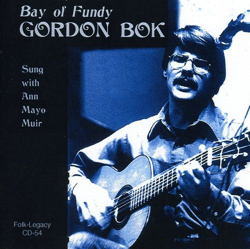 Gordon Bok: Bay of Fundy - COMPACT DISCS