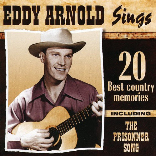 Eddy Arnold: Sings 20 Best Country Memories - COMPACT DISCS