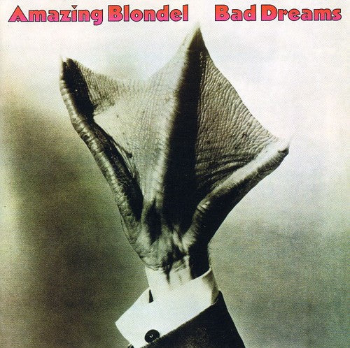 Amazing Blondel: Bad Dreams - COMPACT DISCS