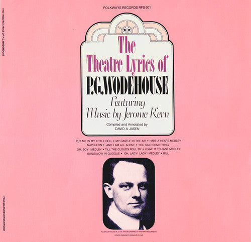 Theatre Lyrics of P.G Wodehouse Featuring Music by: Theatre Lyrics of P.G Wodehouse Featuring Music By - COMPACT DISCS