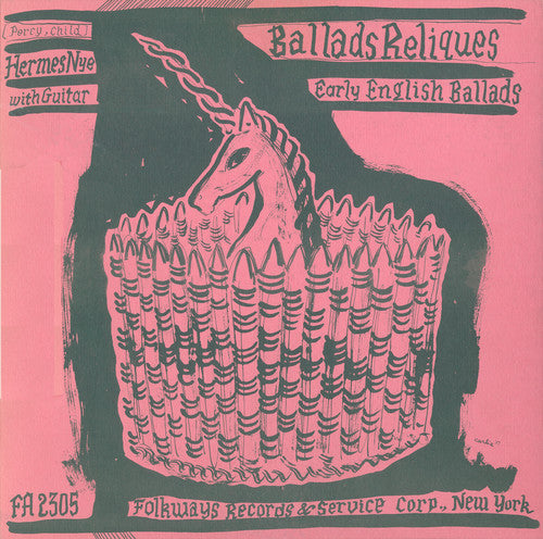 Hermes Nye: Early English Ballads from the Percy - COMPACT DISCS
