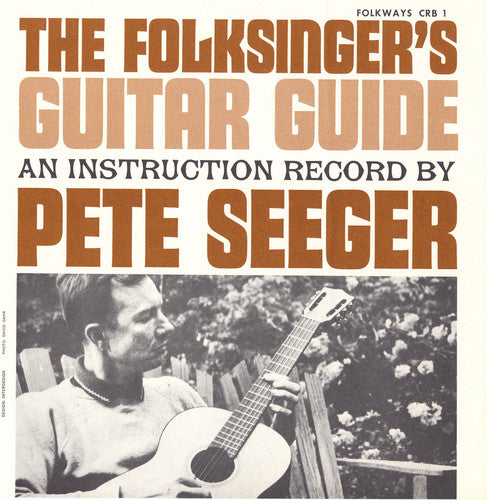 Pete Seeger: Folksinger's Guitar Guide 1: An Instruction Record - COMPACT DISCS