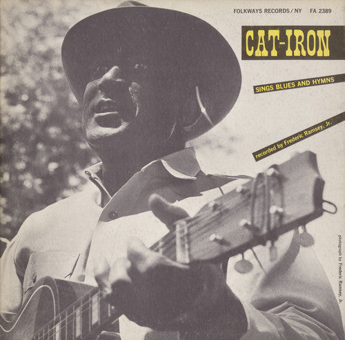 Cat Iron: Cat-Iron Sings Blues and Hymns - COMPACT DISCS