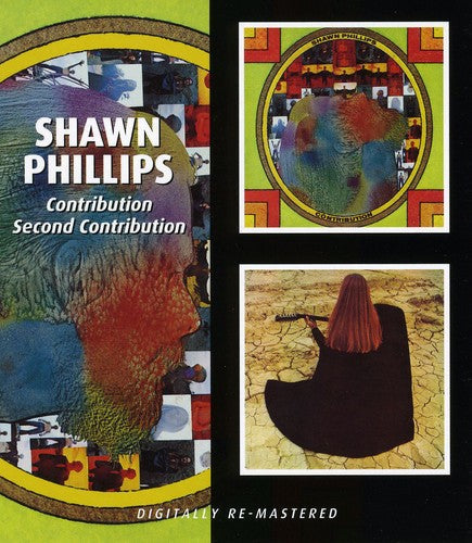 Shawn Phillips: Contribution / Second Contribution - CD