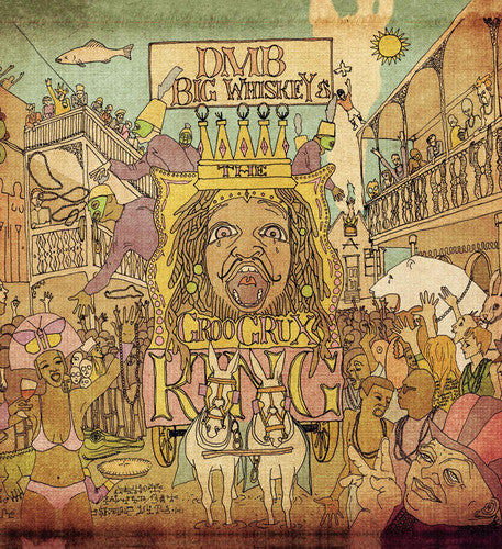 Dave Matthews Band: Big Whiskey and The Groogrux King - VINYL