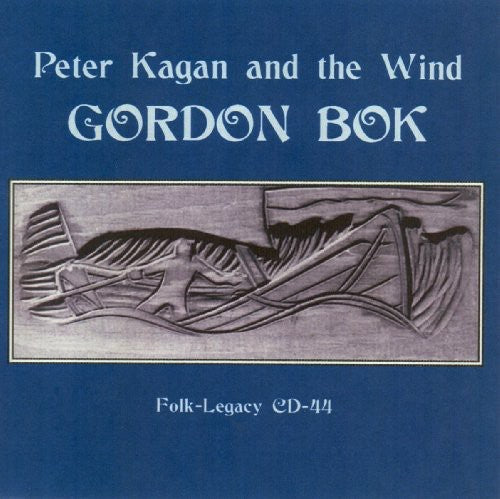 Gordon Bok: Peter Kagan and The Wind - COMPACT DISCS