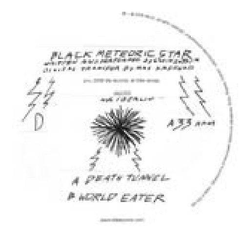 Black Meteoric Star- Death Tunnel ( LP )