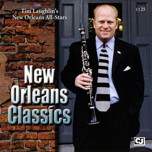 Tim Laughlin New Orleans All-Stars: New Orleans Classics - CD