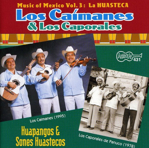 Los Caimanes: Huapangos y Sones Huastecos - CD
