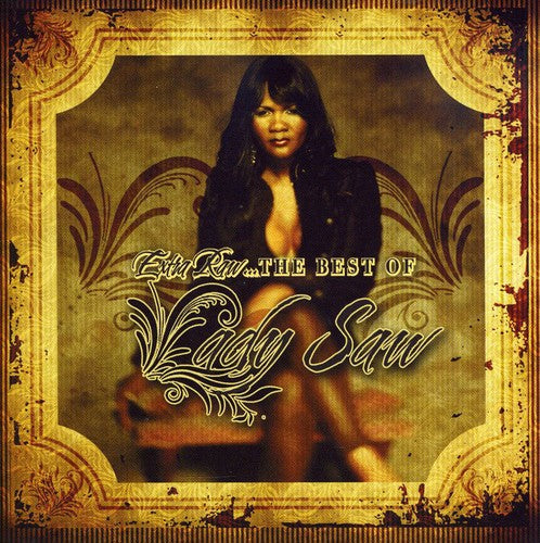 Lady Saw: Extra Raw the Best of Lady Saw - CD
