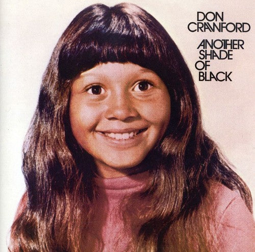 Don Crawford: Another Shade of Black - COMPACT DISCS
