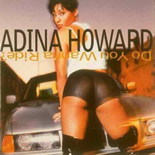 Adina Howard: Do You Wanna Ride - CD