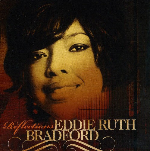 Eddie Ruth Bradford: Reflections - COMPACT DISCS