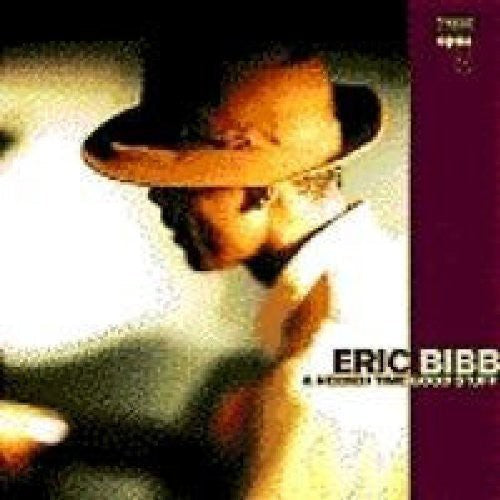 Eric Bibb & Needed Time: Good Stuff { Record }