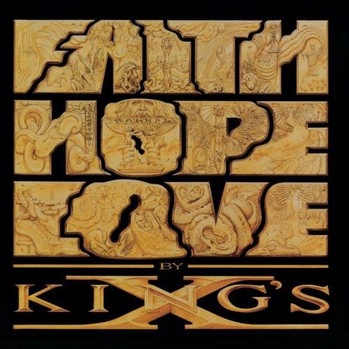 King's X: Faith Hope Love - CD