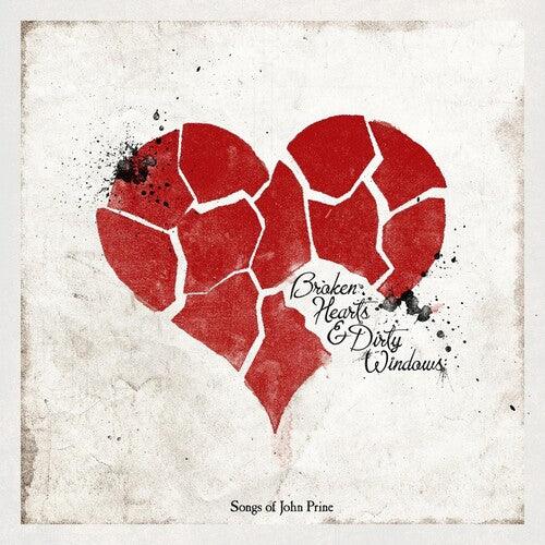Various Artists- Broken Hearts & Dirty Windows: Songs of John Prine ( LP )