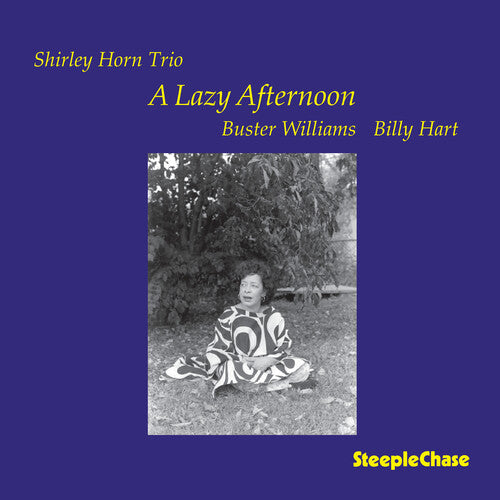 Skirley Horn: Lazy Afternoon - CD