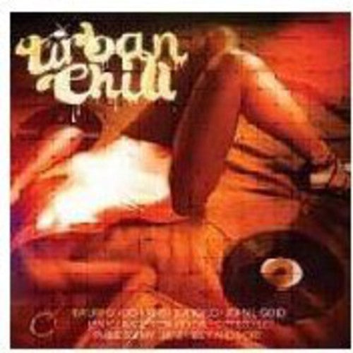 Urban Chill: Urban Chill - COMPACT DISCS