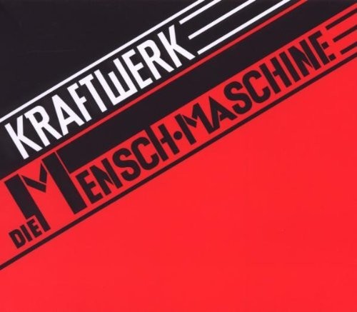 Kraftwerk: Die Mensch-Maschine-German { Record }