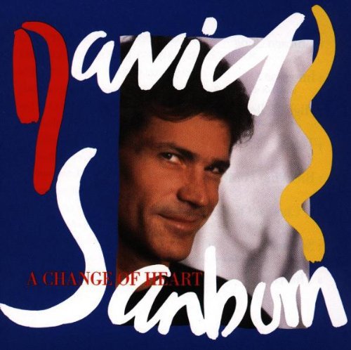 David Sanborn: Change of Heart - CD