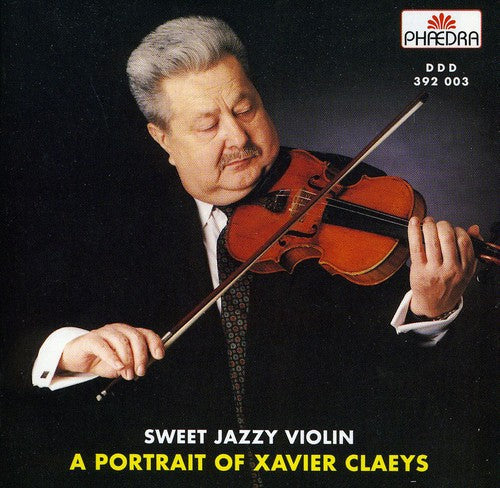 D. Reinhardt: Portrait of Xavier Claeys - COMPACT DISCS