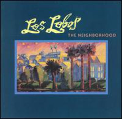 Los Lobos: Neighborhood - CD