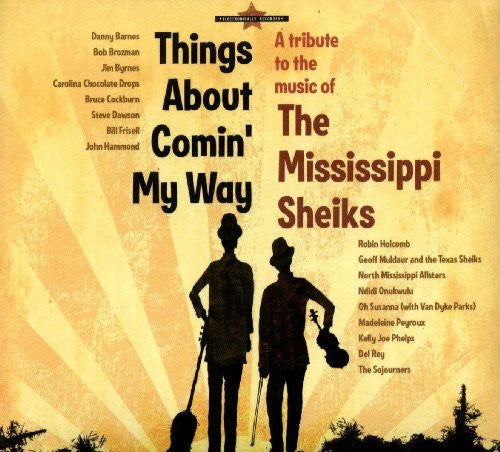 Various Artists: Mississippi Sheiks: Things About Comin My Way - COMPACT DISCS