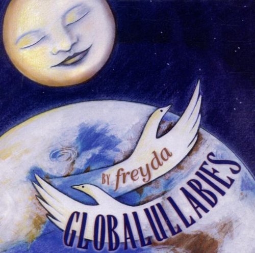 Freyda Epstein: Globalullabies - COMPACT DISCS