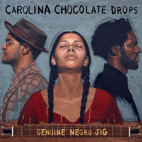 The Carolina Chocolate Drops: Genuine Negro Jig - CD