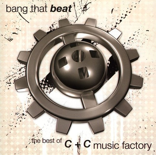 C+C Music Factory: Bang That Beat: Best of - CD