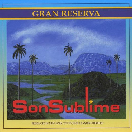 Sonsublime: Gran Reserva - CD