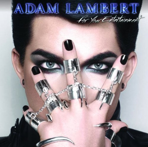 Adam Lambert: For Your Entertainment - CD